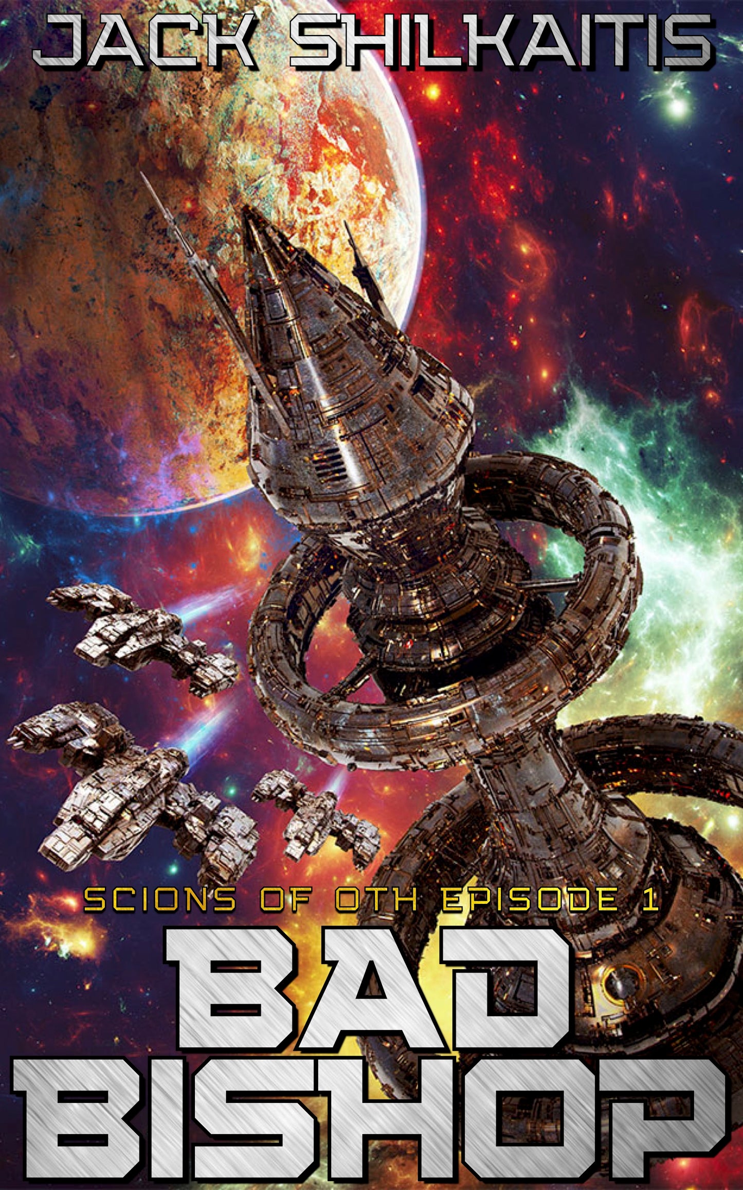 Bad Bishop: Scions of Oth Book 1