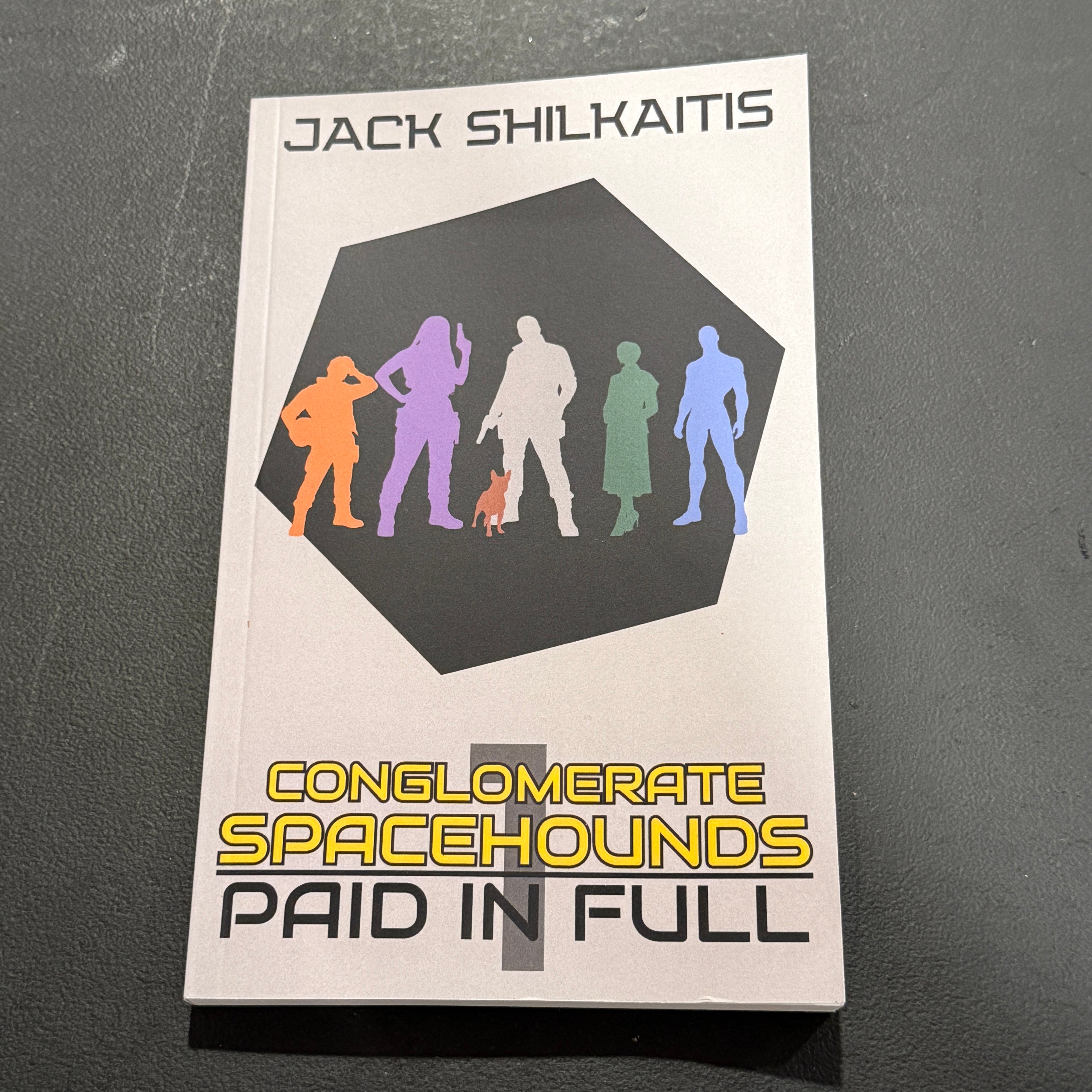 Conglomerate Spacehounds: Paid in Full Signed Paperback