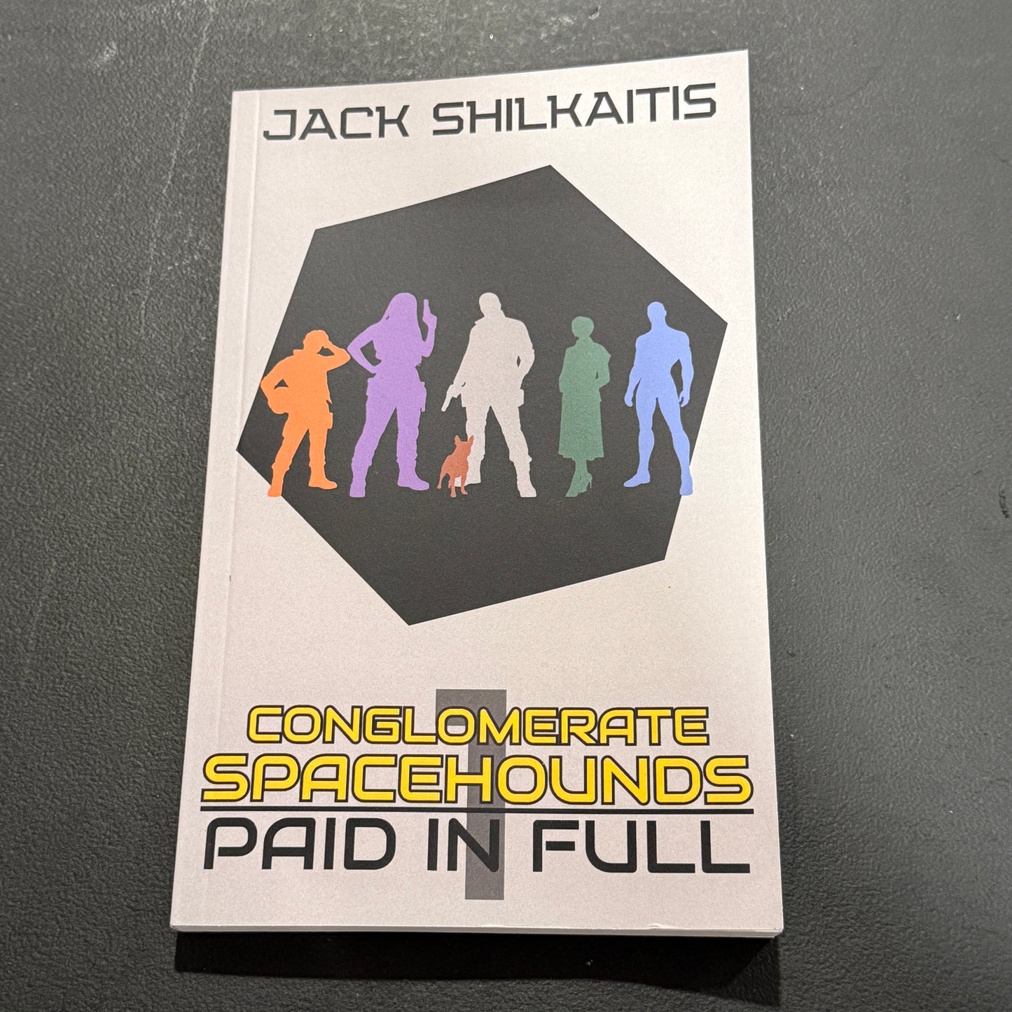 Conglomerate Spacehounds: Paid in Full Signed Paperback